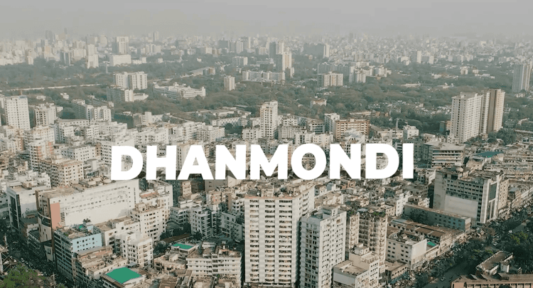 Dhanmondi Area Review