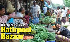 hatirpool kacha bazar